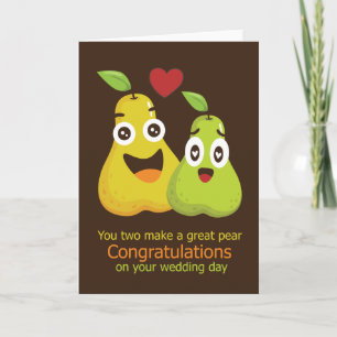 Gefeliciteerd met Wedding Day Great Pear Humor Kaart