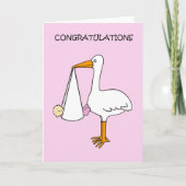 Gefeliciteerd, New Baby Girl met Stork Kaart (Voorkant)