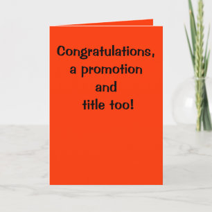 Gefeliciteerd, ook een promotie en titel! kaart