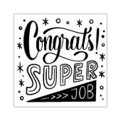 Gefeliciteerd Super Werk  Rubberstempel (Afrduk)