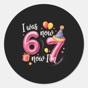 Gefeliciteerd Verjaardag 6 7 Meisjes Grappig Ik Wa Ronde Sticker