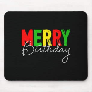 Gefeliciteerd verjaardag, op kerstdag geboren muismat