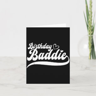 Gefeliciteerd Verjaardags Baddie Voor Cute Verjaar Kaart