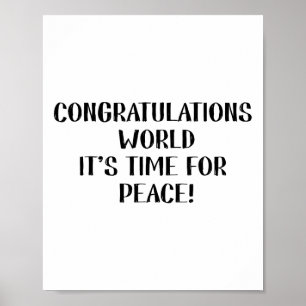 Gefeliciteerd Wereld, Het Is Tijd Voor Vrede Poster