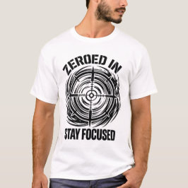 Gefocust Blijf Geconcentreerd Tactisch T-shirt