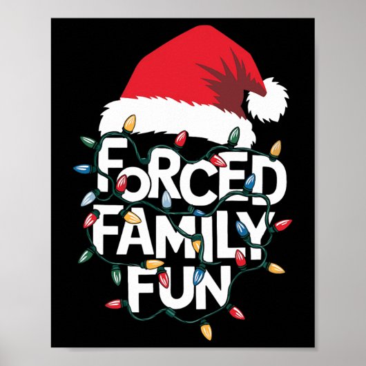 Geforceerd Familie Fun Sarcastische Kerst Grappig  Poster (Voorkant)