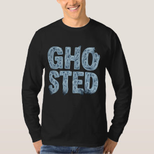Geghoste Doorschijnende Spook Typografie Grappige T-shirt