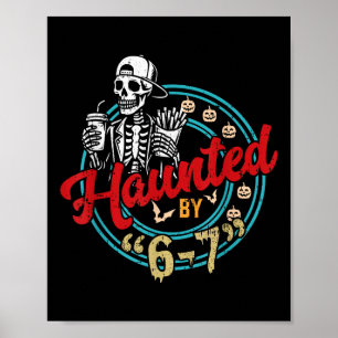 Gegriefde Zes Zeven 6 7 Meme 67 Skelet Hand Hallow Poster