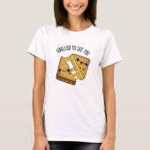 Gegrild om te zien ya grappig eten puns t-shirt (Voorkant)
