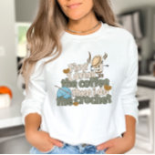 Gehaakte en Coffee Lover Sweatshirt