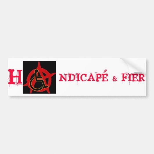 Gehandicapten en Fier Bumpersticker (Voorkant)