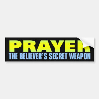 Geheime Weapon: Prayer Bumpersticker
