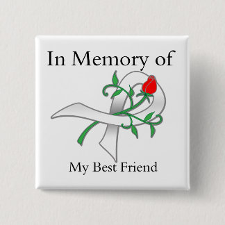 Geheugen van mijn beste vriend - Lung Cancer Vierkante Button 5,1 Cm