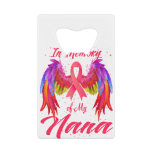 Geheugen van mijn Nana Wings Breast Cancer Bewusth Kredietkaart Flessenopener