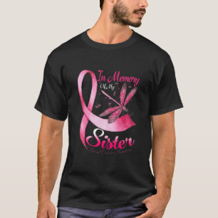 Geheugen van mijn zuster Dragonfly Breast Cancer A T-shirt