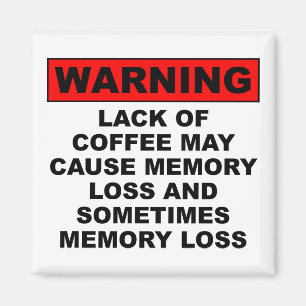 Geheugenverlies Funny Coffee Fridge Magnet Magneet