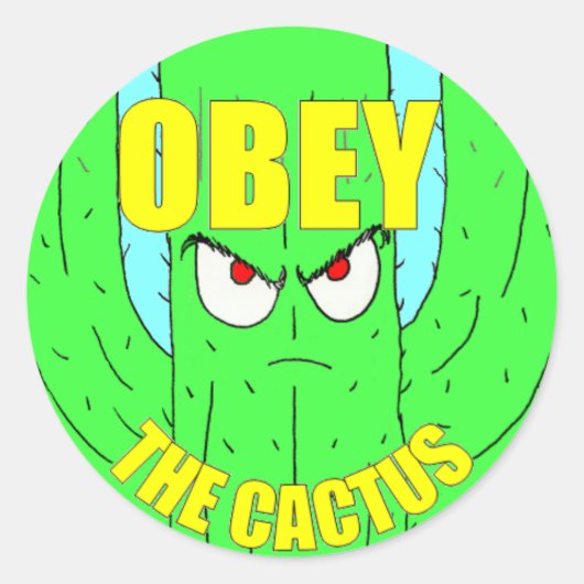 Gehoorzaam de cactus ronde Sticker (Voorkant)