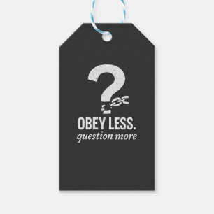 Gehoorzaam minder. Vraag Meer – Rebellious Quote D Cadeaulabel