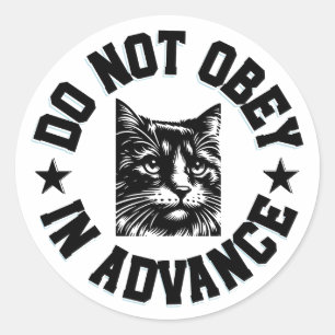 Gehoorzaam niet van tevoren aan de Sticker van de