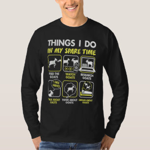 Geit Dingen Die Ik Doe In Mijn Vrije Tijd Geit T-shirt