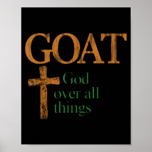 Geit God Over Alle Dingen Christelijke Grappige Sp Poster
