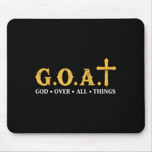 Geit God Over Alle Dingen Muismat