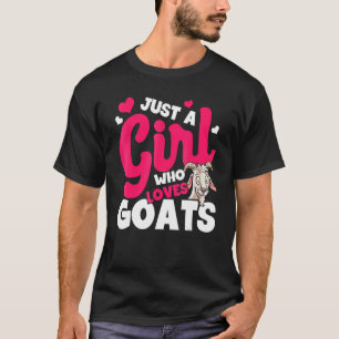 Geit Ik Ben Net Een Meisje Dat Van Geiten Houdt G T-shirt