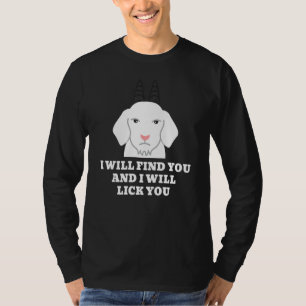 Geit, ik lik je huisdier t-shirt