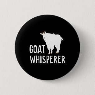 Geit Whisperer Funny Goat Boerderij Tshirt Pet Goa Ronde Button 5,7 Cm