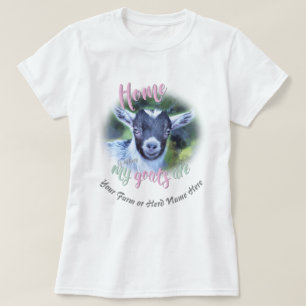 GEITEN CUTE Pygmy Home is waar MIJN geiten GYG zi T-shirt