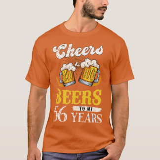 gejuich en biertjes voor mijn 56-jarige verjaarda t-shirt