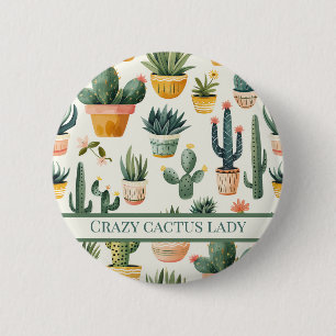 "Gek cactus dame! tekst op een cactus ontwerp Ronde Button 5,7 Cm
