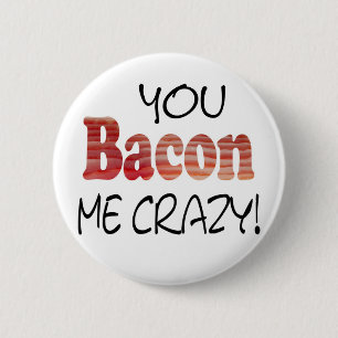 Gekke Bacon Knop Ronde Button 5,7 Cm
