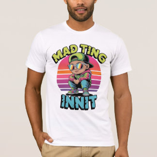 Gekke Ding Toch UK Slang T-shirt