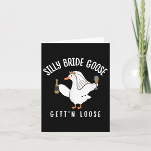 Gekke Gans Gettin Losse bruid Squad Bachelorette Kaart