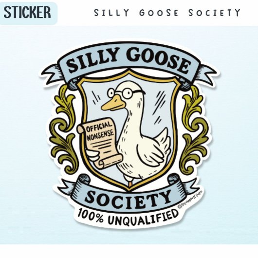Gekke Goose Society Crest - 100% ongekwalificeerd Sticker