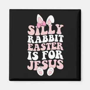 Gekke konijnenPasen is voor Jesus Pasen Groovy Magneet