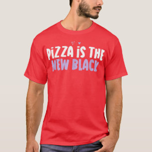 gekleurde hartenpizza is het nieuwe zwarte Gezegde T-shirt
