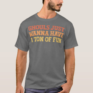 gekleurde schimmels willen gewoon een ton hebben t-shirt