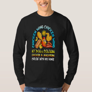 Gekookte kippen Wing Chicken Wing Hot Dog Bologna  T-shirt