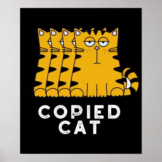 Gekopieerd kat Funny Animal Pun Dark BG Poster (Voorkant)