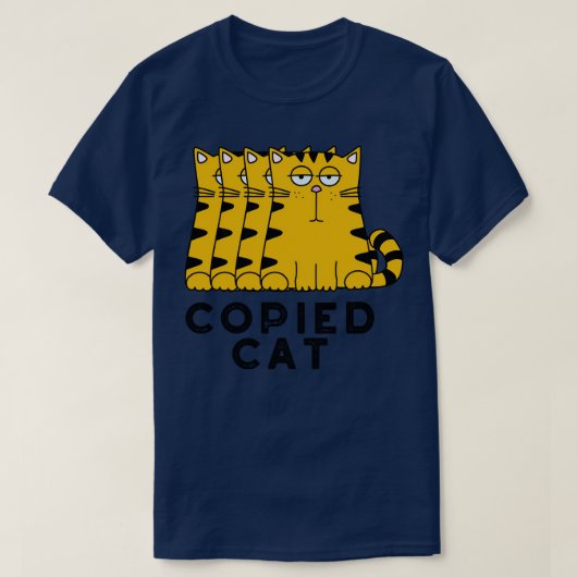 Gekopieerde kat Leuke dier Pun 1 T-shirt (Design voorkant)