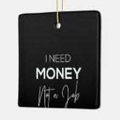 geld is geen baan keramisch ornament (Links)