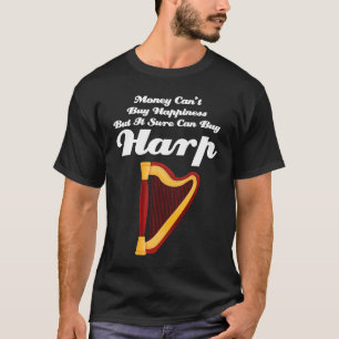 geld kan geen geluk kopen , maar het kan wel harna t-shirt