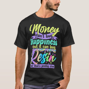 Geld kan geen geluk kopen, maar het kan wel hars k t-shirt