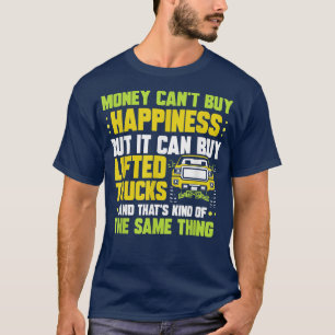Geld kan geen geluk kopen, maar het kan wel opgevo t-shirt