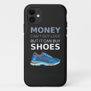 Geld kan geen liefde kopen, maar het kan schoenen  iPhone 11 hoesje