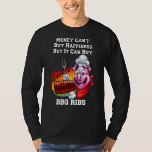 Geld Kan Koop BBQ Ribs Ik Hou Van BBQ Ribs Eten T-shirt