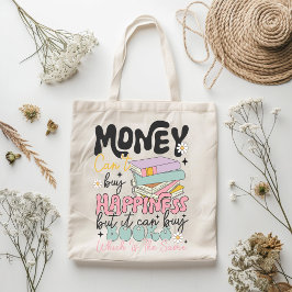 Geld kan niet kopen Geluk Boek Lover Quote Graphic Tote Bag