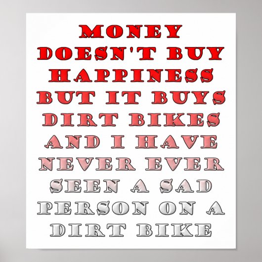 Geld Koopt Dirtbikes Grappig Poster (Voorkant)